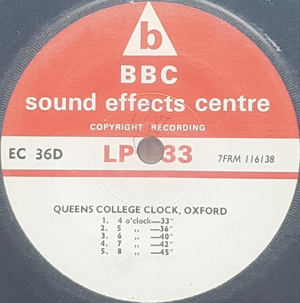 EC 36D Queens College clock, Oxford Not registered from the BBC records and Tapes library Label